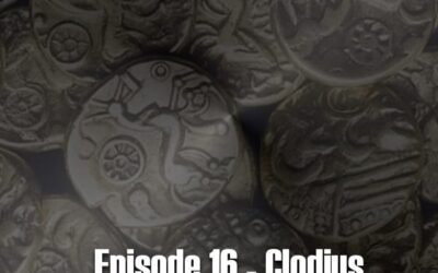 Julius Caesar #16 – Clodius v Cicero