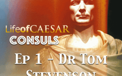 Julius Caesar – CONSUL #1 – Dr. Tom Stevenson, UQ