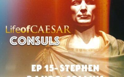 Julius Caesar CONSUL #15 – Stephen Dando-Collins