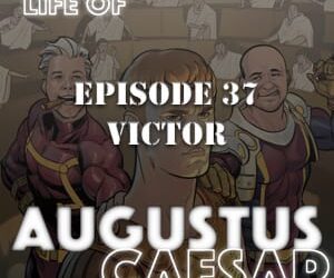 Augustus Caesar #37 – Victor