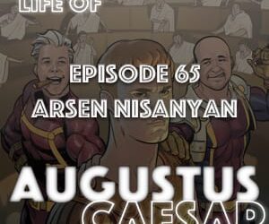 Augustus Caesar #65 – Arsen Nisanyan