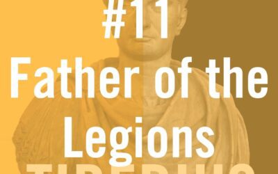 Tiberius Caesar #11 “Father of the Legions”