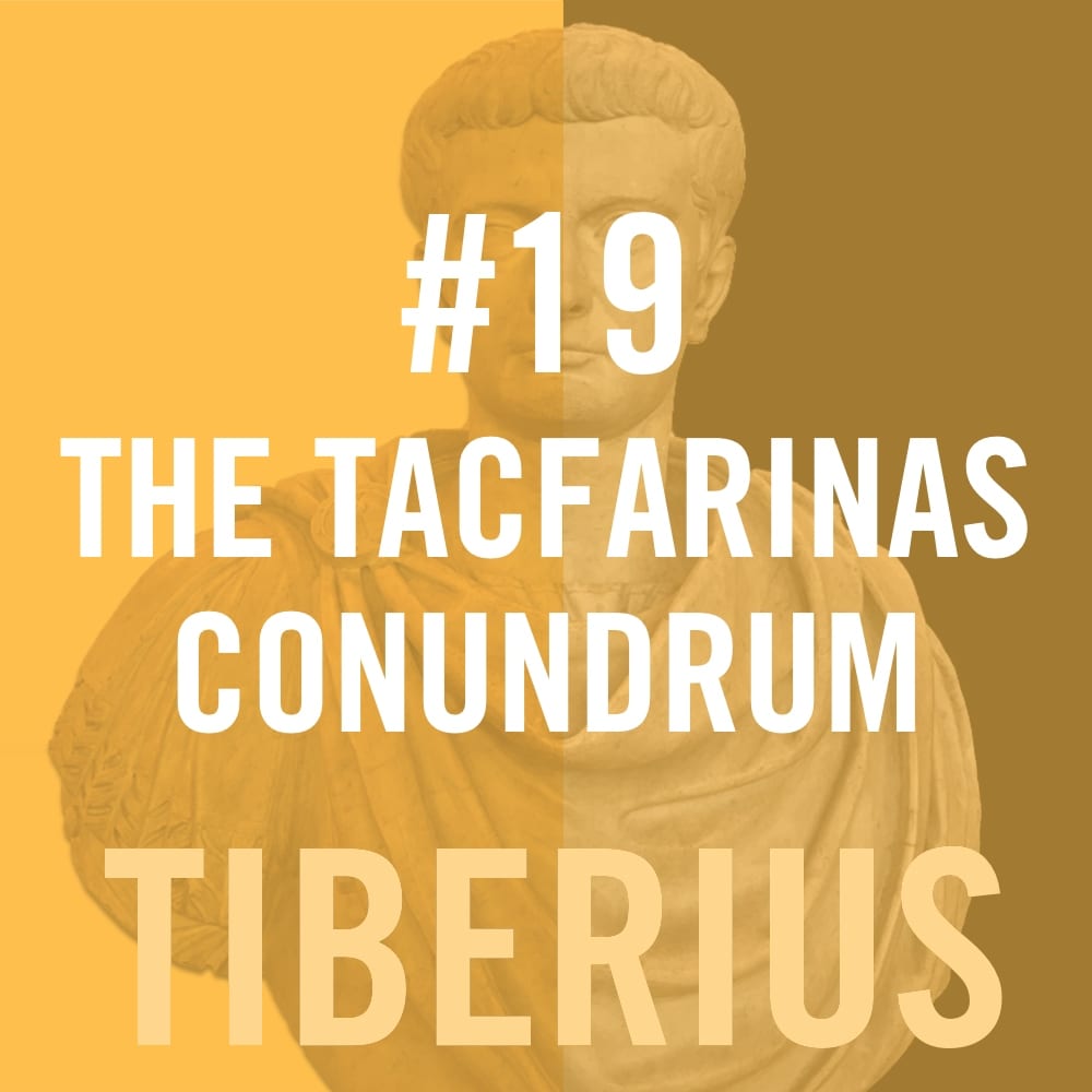 Tiberius Caesar #19 - The Tacfarinas Conundrum