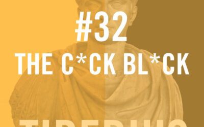 Tiberius Caesar #32 – The C*ck Bl*ck