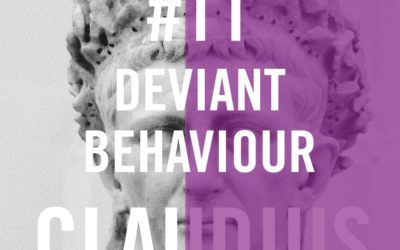 Claudius #11 – Deviant Behaviour